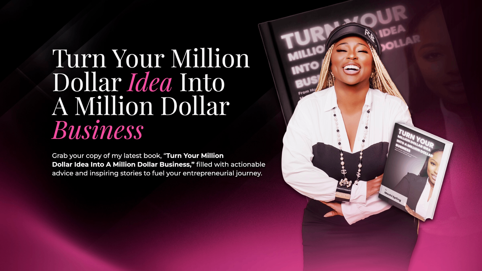 Turn Your Million Dollar Idea Into A Million Dollar Business banner